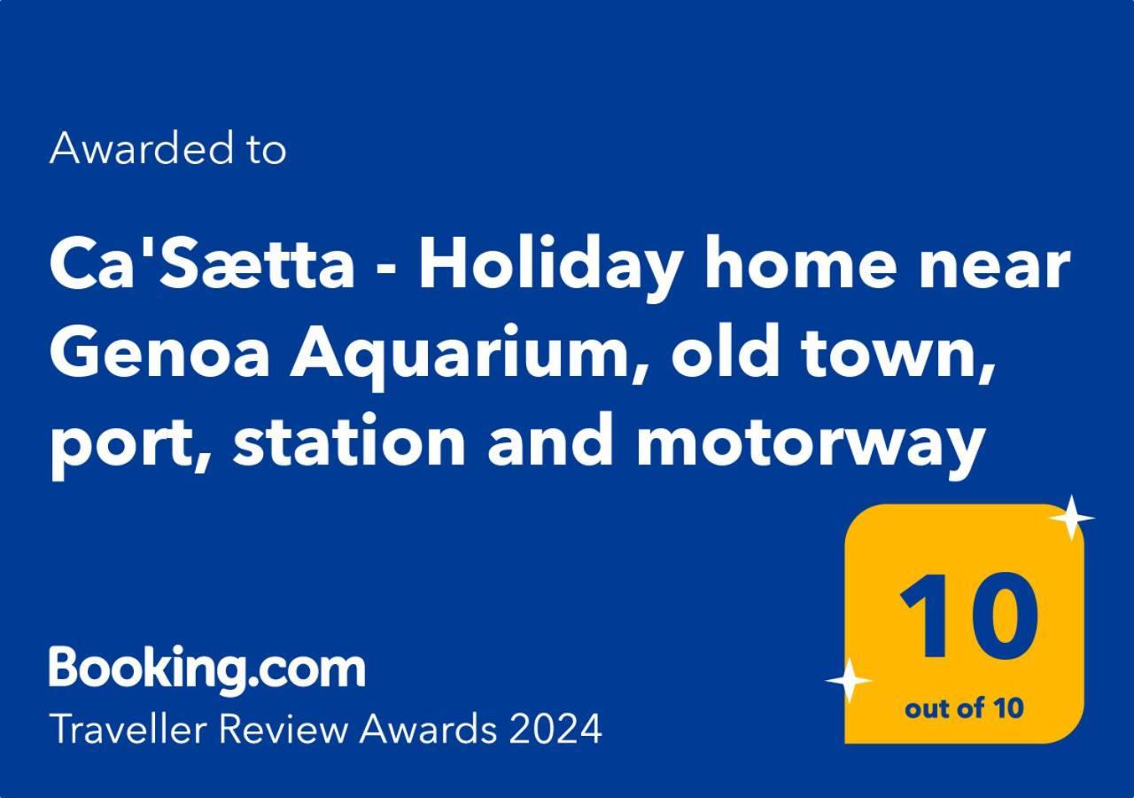 Ca'Saetta Bnb Holiday Home - Park & Go To Genoa Aquarium And Old Town ภายนอก รูปภาพ